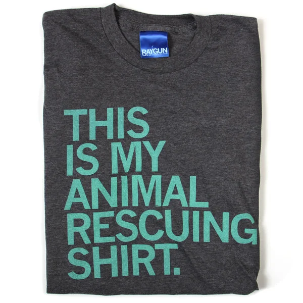 This Is My Animal Rescuing Shirt